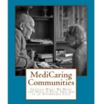 Implementing MediCaring Communities